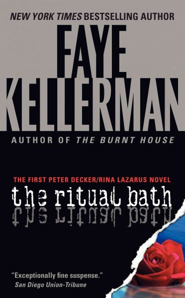 The ritual bath : a novel / Faye Kellerman.