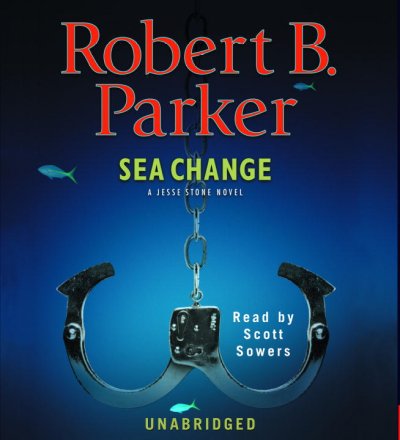 Sea change [sound recording] / Robert B. Parker.