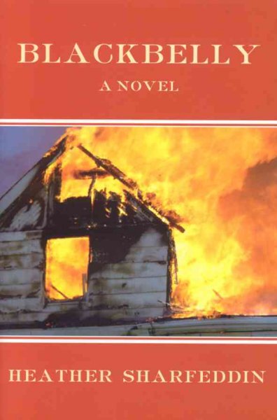 Blackbelly : a novel / Heather Sharfeddin.