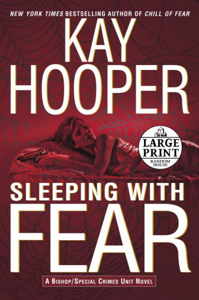 Sleeping with fear / Kay Hooper.