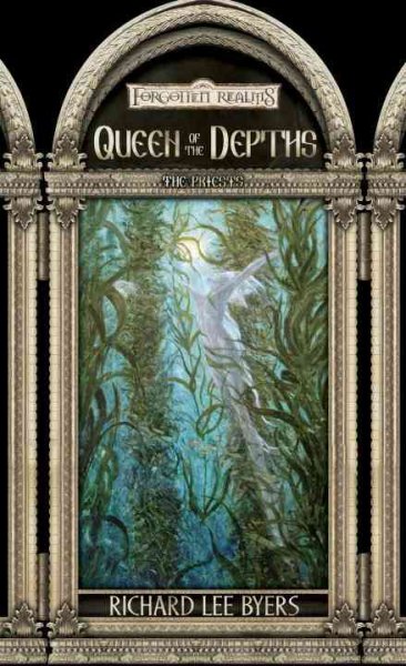 Queen of the depths / Richard Lee Byers.