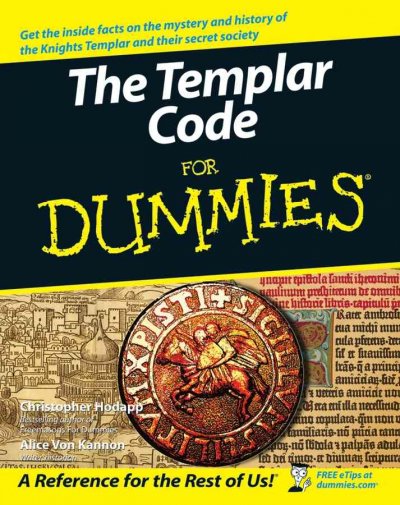 The Templar code for dummies / Christopher Hodapp.