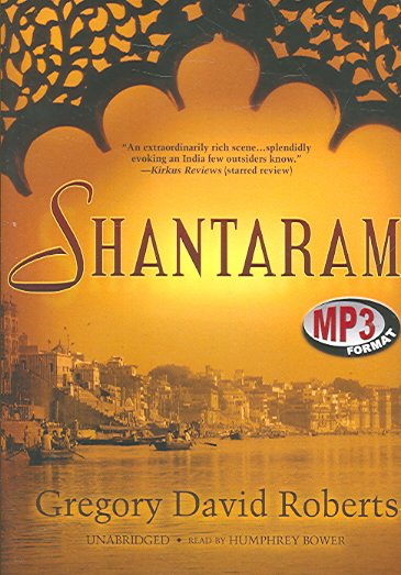 Shantaram [sound recording] : [a novel] / Gregory David Roberts.