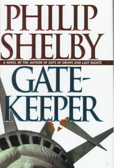 Gatekeeper / Philip Shelby.