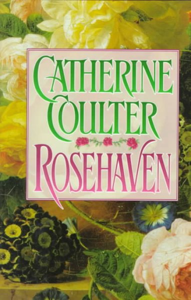 Rosehaven / Catherine Coulter.