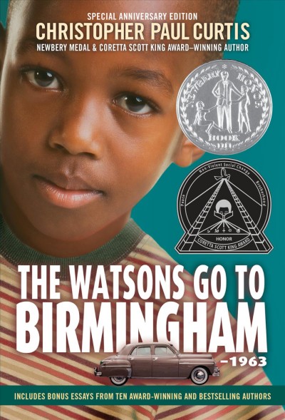 The Watsons go to Birmingham--1963 : a novel / by Christopher Paul Curtis.