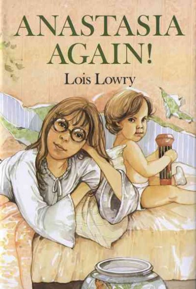 Anastasia again! / by Lois Lowry ; decorations by Diane deGroat.