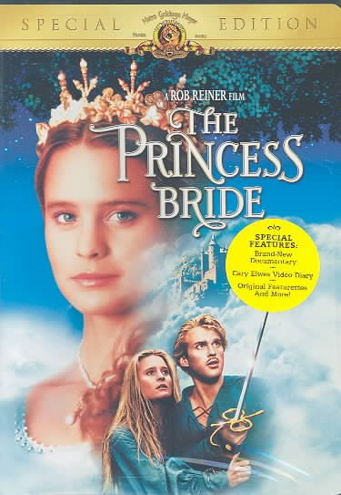 The princess bride [videorecording] / Act III Communications presents a Reiner/Scheinman production ; produced by Andrew Scheinman and Rob Reiner ; written by William Goldman ; directed by Rob Reiner.