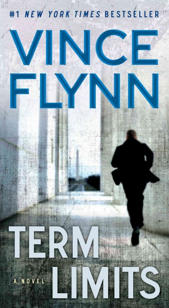 Term limits / Vince Flynn.