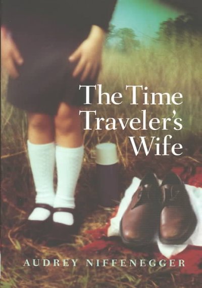 The time traveler's wife : a novel / by Audrey Niffenegger.