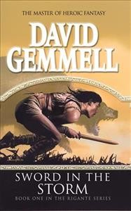 Sword in the storm / David A. Gemmell.
