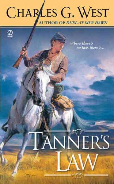 Tanner's law / Charles G. West.