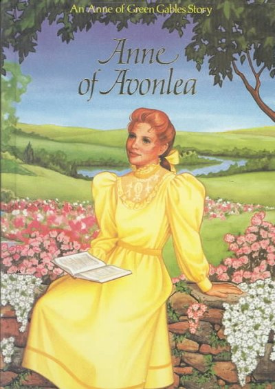 Anne of Avonlea : an Anne of Green Gables story / by L.M. Montgomery ; illustrated by Clare Sieffert.