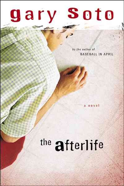 The afterlife / Gary Soto.