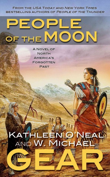 People of the moon / W. Michael Gear and Kathleen O'Neal Gear.
