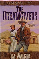 The dreamgivers [book] / Jim Walker.