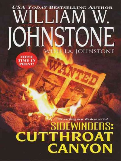 Sidewinders : Cutthroat Canyon / William W. Johnstone ; with J.A. Johnstone.