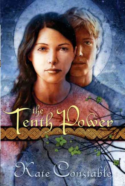 The tenth power / Kate Constable.