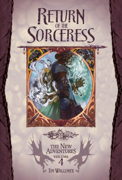 Return of the sorceress / Tim Waggoner ; cover & interior art, Vinod Rams.