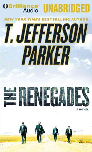 The renegades [sound recording] / T. Jefferson Parker.