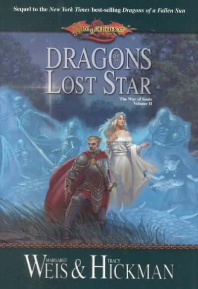 Dragons of a lost star / Margaret Weis and Tracy Hickman.