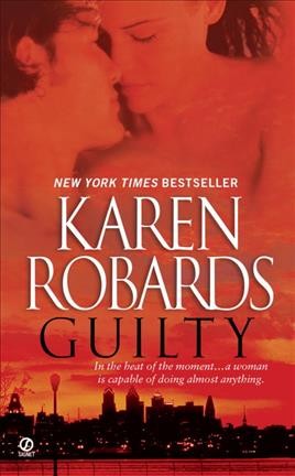 Guilty / Karen Robards.