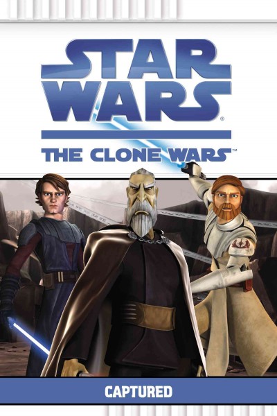 Star Wars, the Clone Wars. Captured / adapted by Rob Valois.