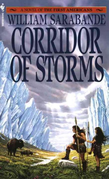 Corridor of storms / William Sarabande.
