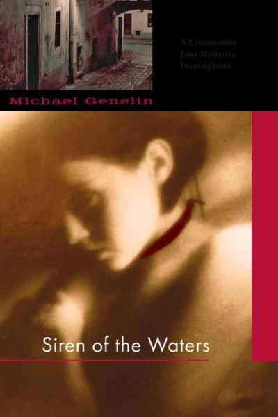 Siren of the waters / Michael Genelin.