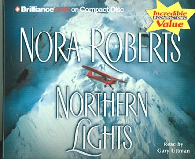 Northern lights [sound recording] / Nora Roberts.