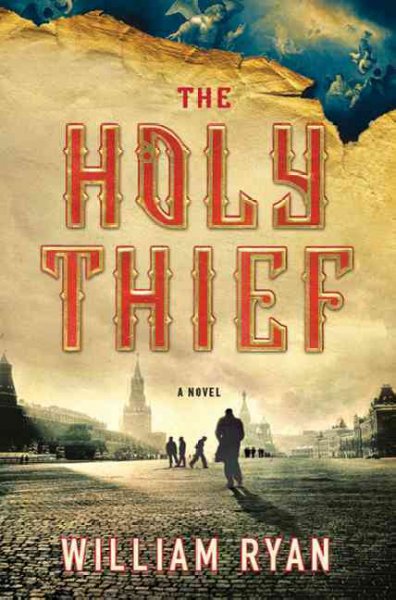 The holy thief / William Ryan.