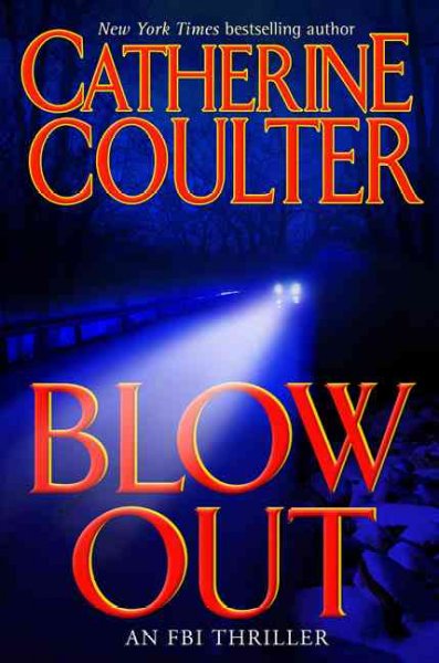 Blow out /  Catherine Coulter.