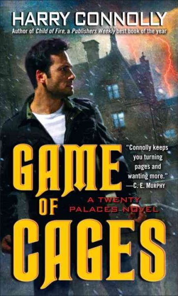 Game of cages : a Twenty Palaces novel / Harry Connolly.