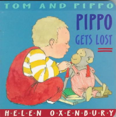 Pippo gets lost / Helen Oxenbury.
