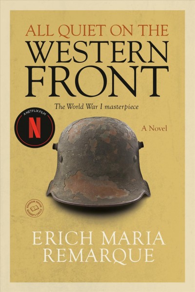 All quiet on the Western Front / Erich Maria Remarque ; translated from the German by A.W. Wheen.