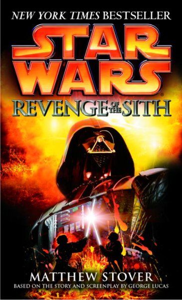 Revenge of the Sith / Matthew Stover.