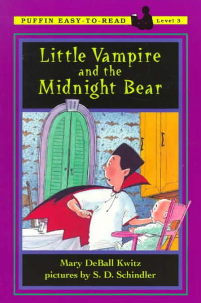 Little vampire and the midnight bear / by Mary DeBall Kwitz ; pictures by S. D. Schindler.