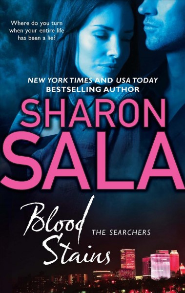Blood stains / Sharon Sala.