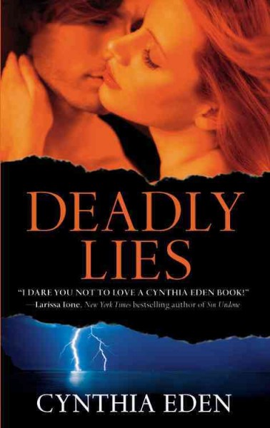Deadly lies / Cynthia Eden.