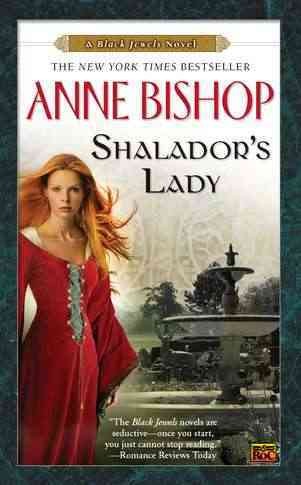 Shalador's lady / Anne Bishop.