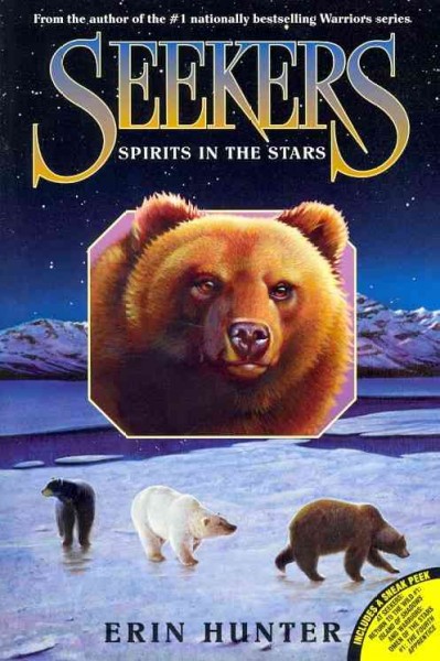 Spirits in the stars : Seekers  Bk 6 / Erin Hunter.