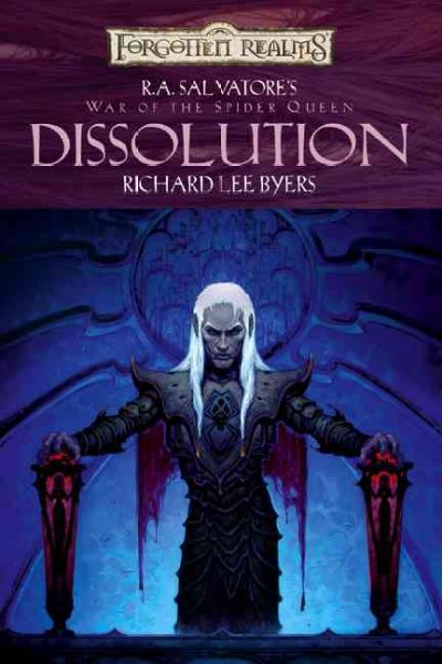 Dissolution [Book]. / by Richard Lee Byers.