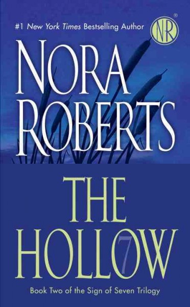 The hollow [book] / Nora Roberts.