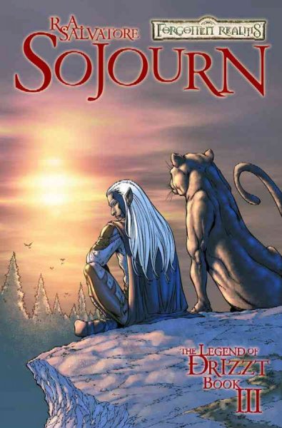 The legend of Drizzt. Book III, Sojourn / R. A. Salvatore, writer ; Andrew Dabb, script ; Tim Seeley, pencils ;John Lowe... [et al.], inks ; Blond, colors ; Brian J. Crowley, , letters ; Mark Powers, editor. 