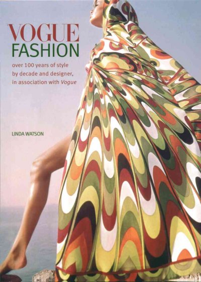 Vogue fashion [book] / Linda Watson.