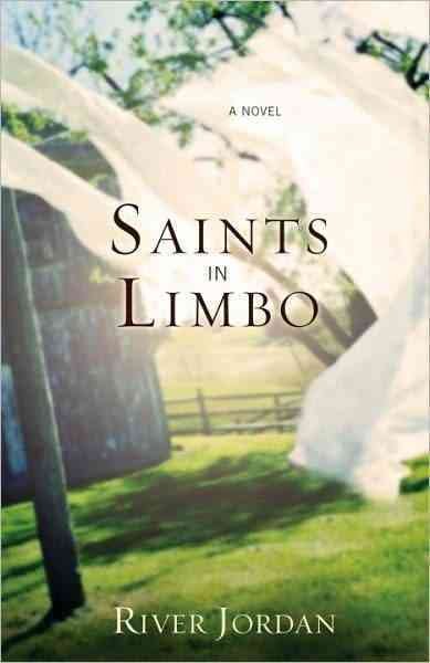 Saints in limbo : a novel / River Jordan.