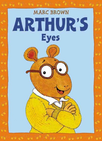Arthur's eyes [sound recording] / by Marc Brown.