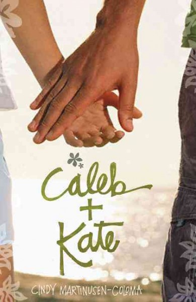 Caleb + Kate / Cindy Martinusen Coloma.