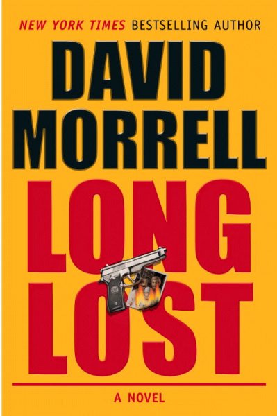 Long lost / David Morrell.