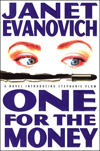 One for the money / Janet Evanovich.